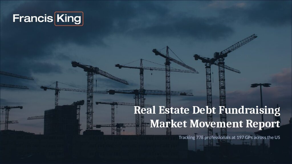 Real Estate Debt Fundraising Market Movement Report 2 Real Estate Debt Fundraising Market Movement Report pdf